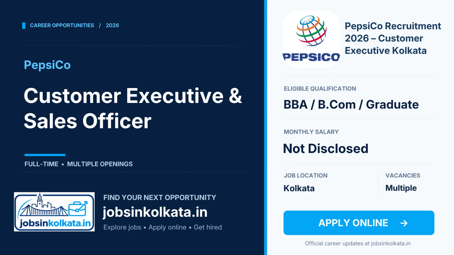 PepsiCo Recruitment 2026 – Customer Executive & Sales Officer Jobs in Kolkata | Graduate Vacancy